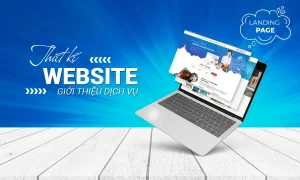 Thiết Kế Website Giới Thiệu Dịch Vụ